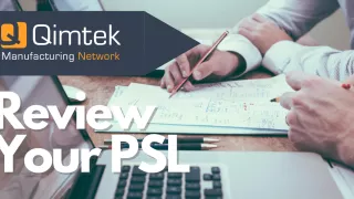 Review your manufacturing preferred suppliers with Qimtek